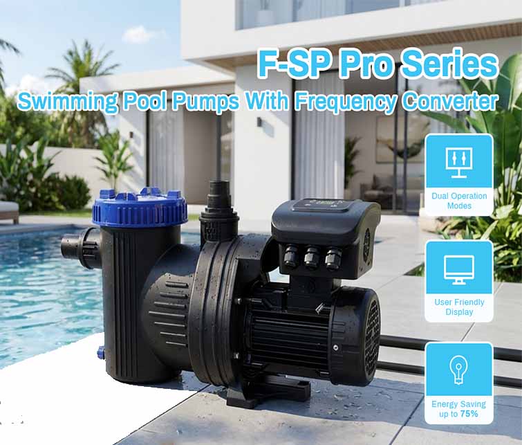 F-SP Pro Series: Pompe per piscine a velocità variabile ad alta efficienza per moderni sistemi di circolazione