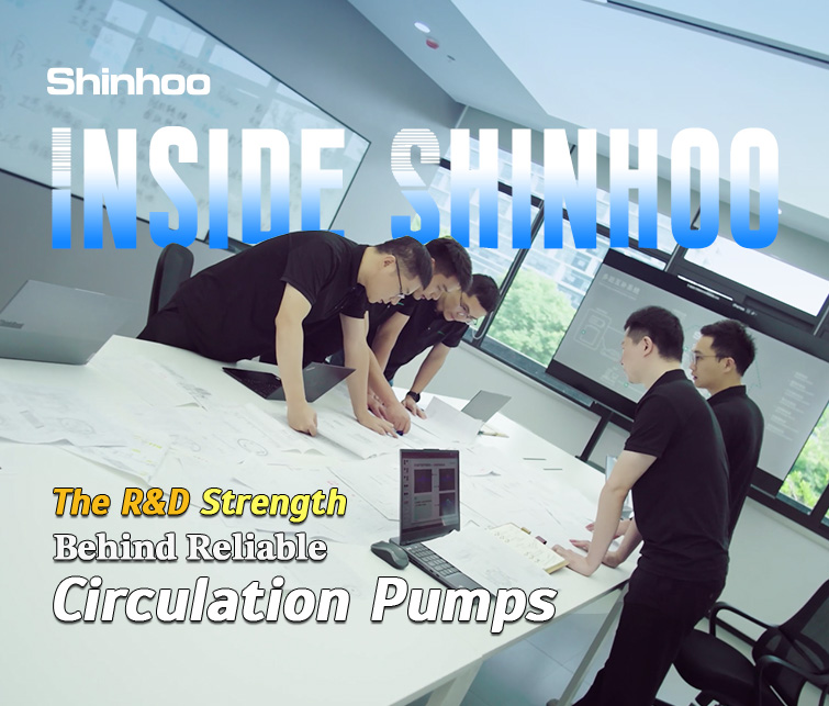 Dentro Shinhoo: la forza della ricerca e sviluppo alla base di circolatori affidabili
